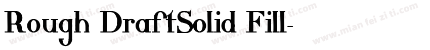 Rough DraftSolid Fill字体转换
